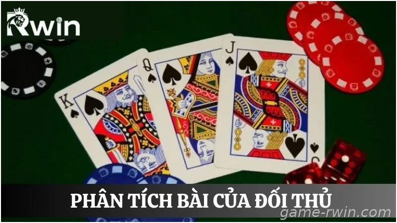 Phân tích đối thủ khi chơi Pok Deng